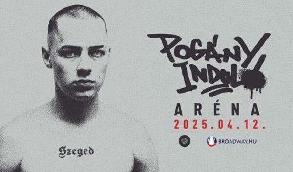 pogány induló koncert aréna 2025